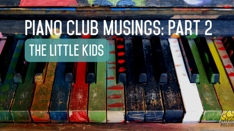 Piano Club Musings – Part 2