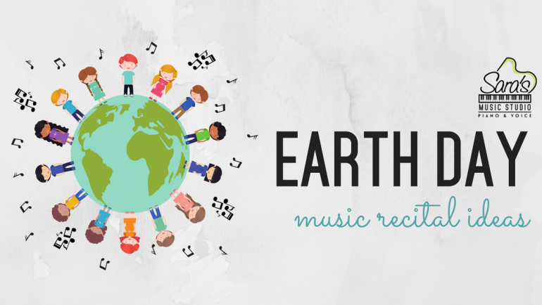 Earth Day Recital Ideas