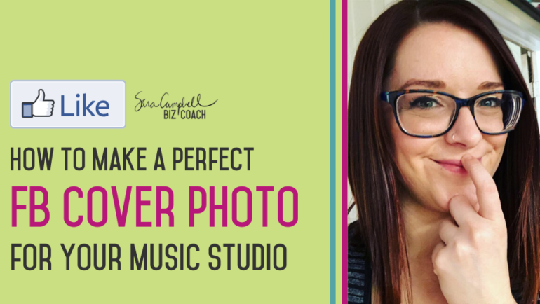 How to Create a Perfect FB Cover Photo for your Music Studio Page