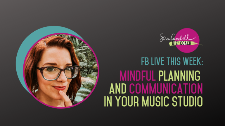 Mindful Planning and Communication in Your Music Studio