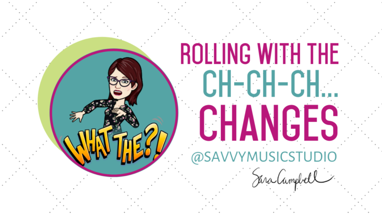 Rolling with the ch-ch-ch-changes!